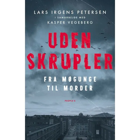 Uden skrupler - Kasper Vegeberg - hardcover