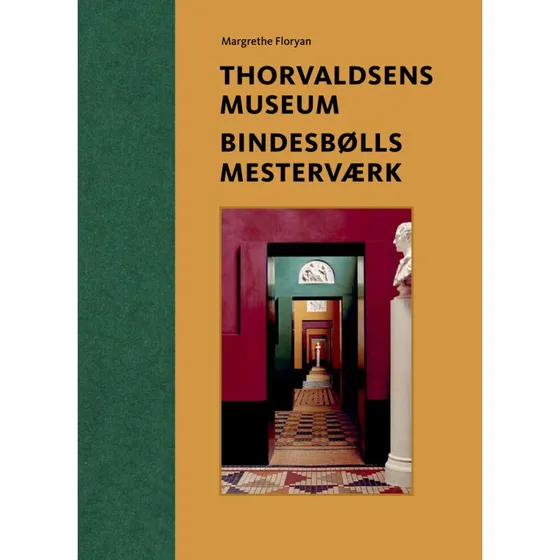 Thorvaldsens Museum: Bindesbølls Mesterværk – Kunst & Kultur