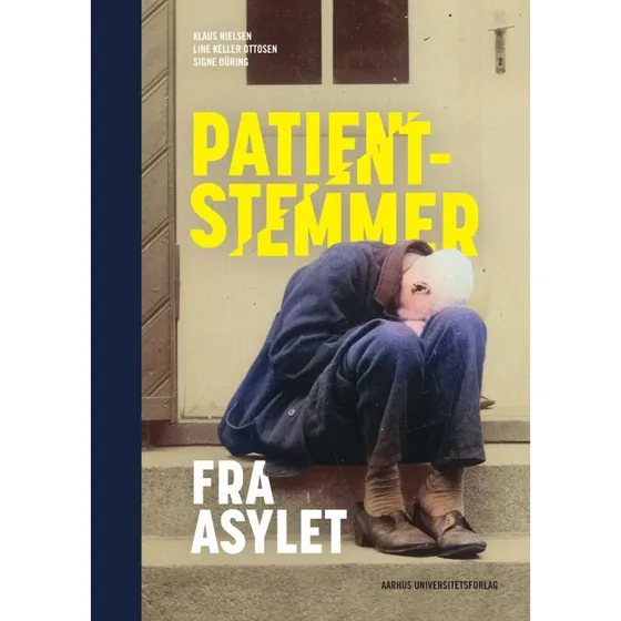 Patientstemmer fra asylet – Klaus Nielsen