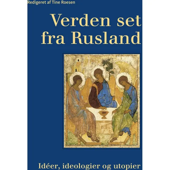 Verden set fra Rusland - Tine Roesen - Hardback
