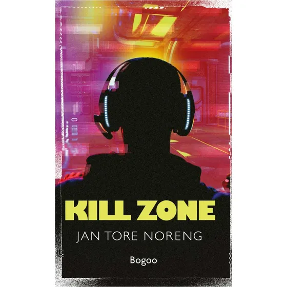 Kill Zone - Jan Tore Noreng