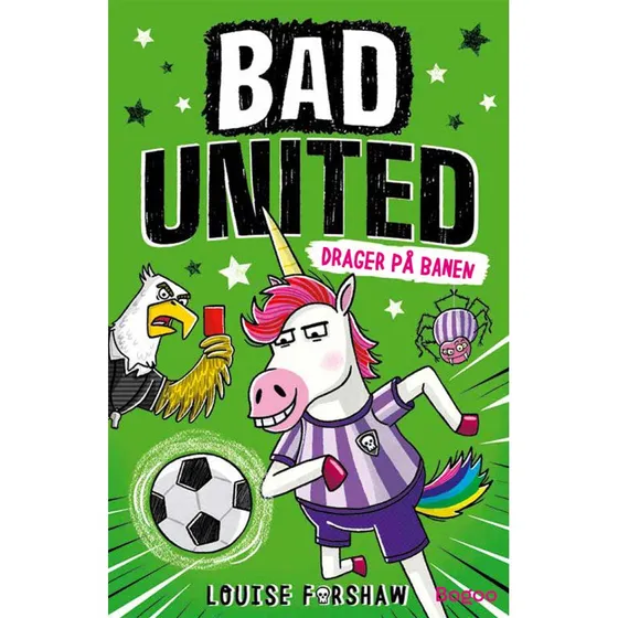 Bad United: Drager på banen