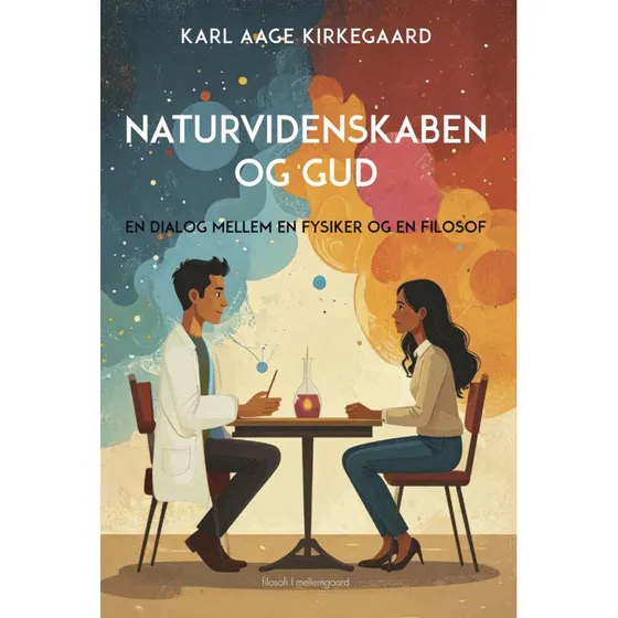 Karl Aage Kirkegaard: Naturvidenskaben og Gud