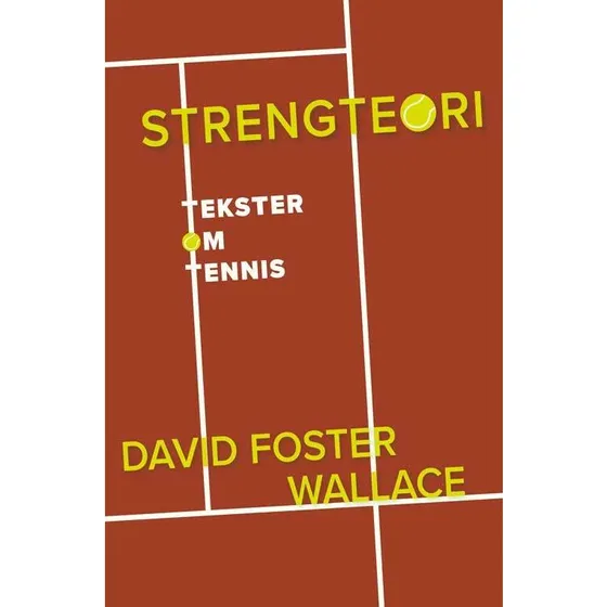 David Foster Wallace - Strengteori