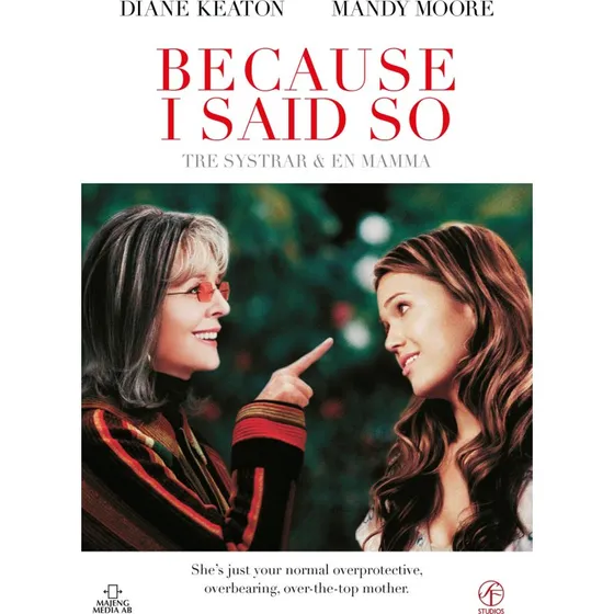 Because I Said So - DVD