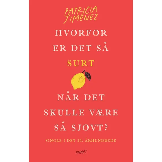 Patricia Jiménez: Hvorfor er det så surt, når det skulle være så sjovt?