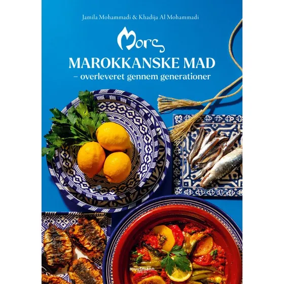 Mors Marokkanske Mad - Kogebog, hardcover