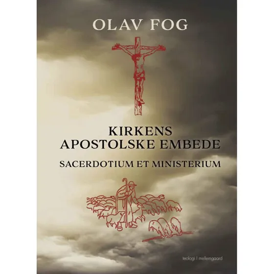 Olav Fog: Kirkens apostolske embede - Hæftet