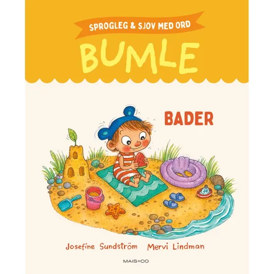 Josefine Sundström: Bumle bader – Sprogleg og sjov med ord