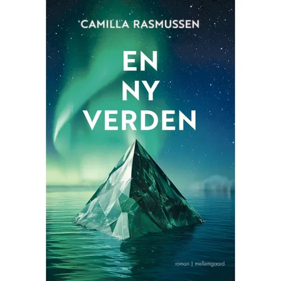 En ny verden – Camilla Rasmussen – Hæftet