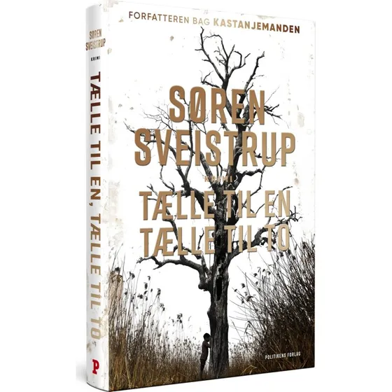 Søren Sveistrup: Tælle til en, tælle til to – Hardcover-krimi