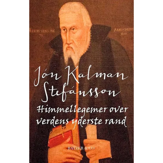 Jón Kalman Stefánsson: Himmellegemer over verdens yderste rand