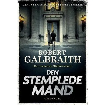 Den stemplede mand – Robert Galbraith