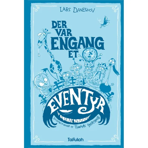 Lars Daneskov: Der var engang et eventyr