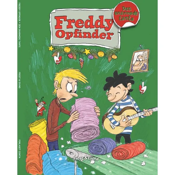 Freddy Opfinder og den enarmede tante