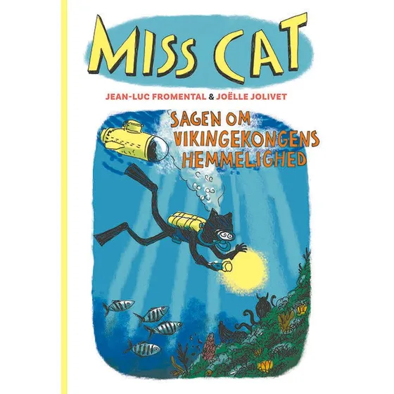Miss Cat: Sagen om vikingekongens hemmelighed
