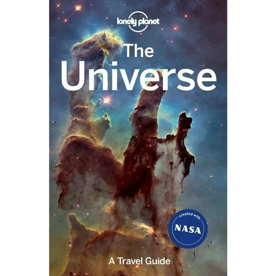 Lonely Planet The Universe 1 – Rejseguide til universet med NASA
