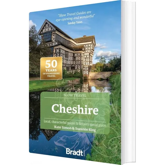 Bradt - Slow Travel: Cheshire