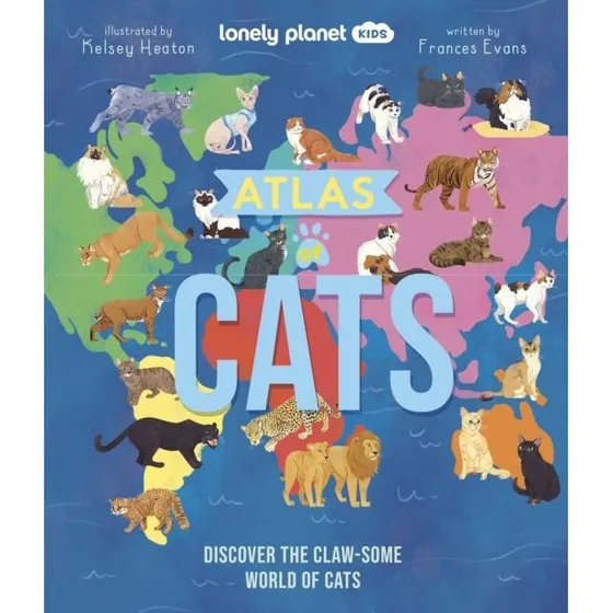 Lonely Planet Kids Atlas of Cats