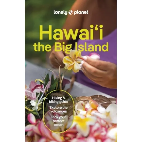 Lonely Planet Hawaii The Big Island Rejseguide