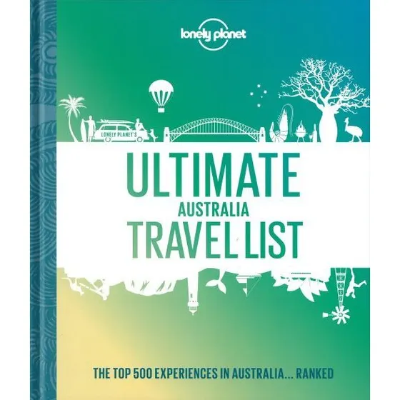 Lonely Planet: Ultimate Australia Travel List