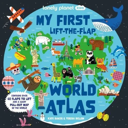 Lonely Planet Kids My First Lift-the-flap World Atlas