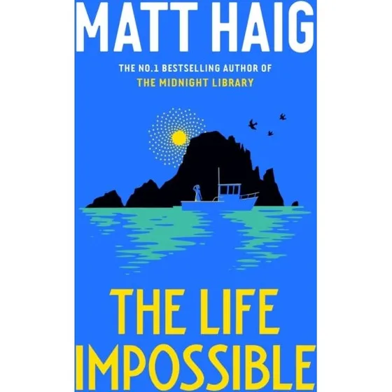 Matt Haig - The Life Impossible