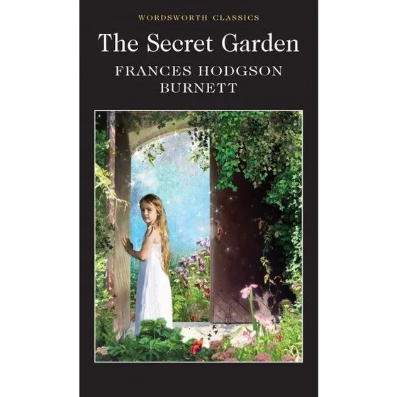 The Secret Garden - Frances Hodgson Burnett
