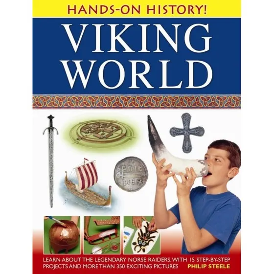 Hands On History! Viking World – Philip Steele