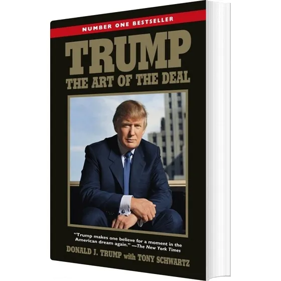 Trump: The Art Of The Deal - Tony Schwartz