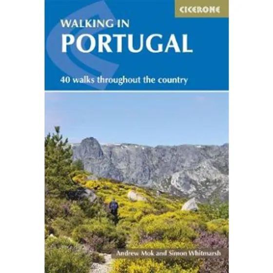 Andrew Mok: Walking in Portugal – 40 halvdags- og dagsruter