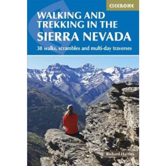 Richard Hartley: Walking and Trekking in the Sierra Nevada