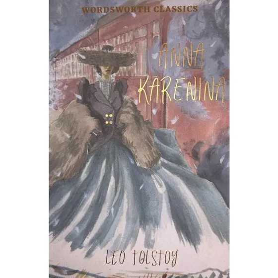 Anna Karenina - Leo Tolstoy