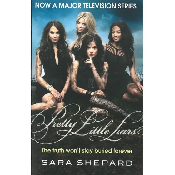 Pretty Little Liars - Sara Shepard