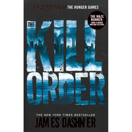 The Kill Order – James Dashner