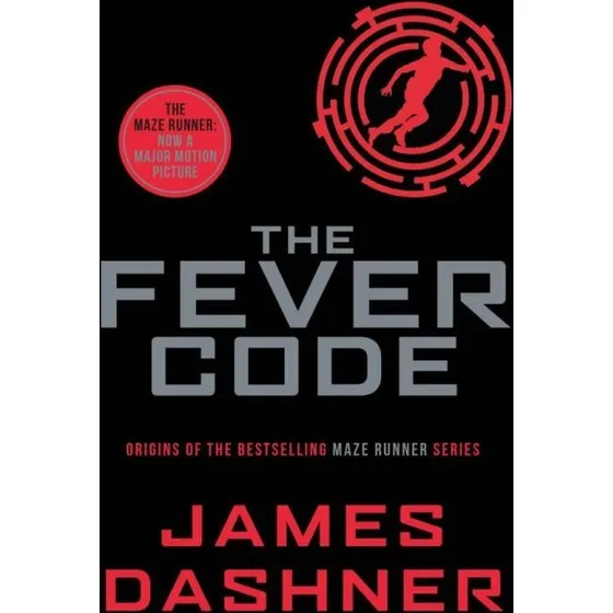 The Fever Code – James Dashner