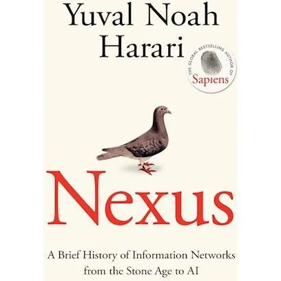 Yuval Noah Harari: Nexus