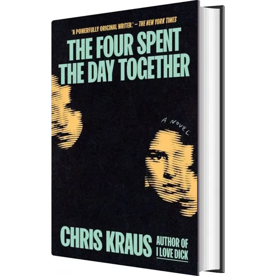 Chris Kraus - The Four Spent the Day Together