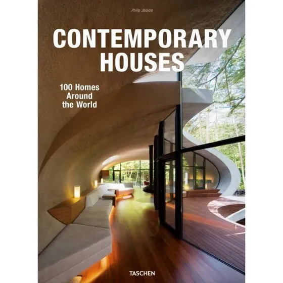 Philip Jodidio: Contemporary Houses. 100 Homes Around the World