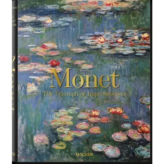 Monet. The Triumph of Impressionism – Daniel Wildenstein