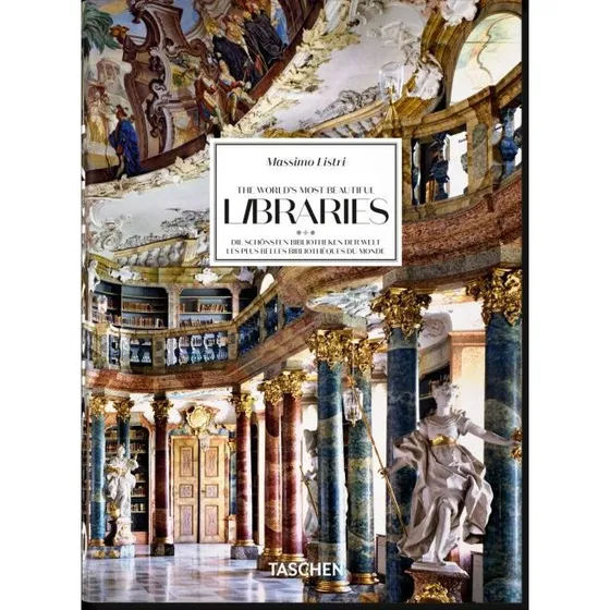 Massimo Listri. The World's Most Beautiful Libraries. 45th Ed