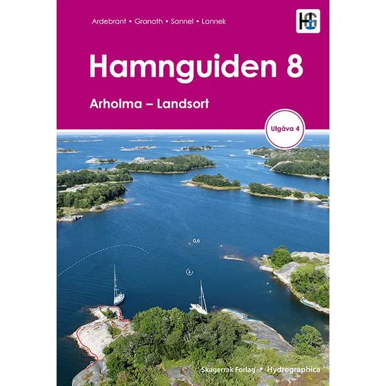 Hamnguiden 8 Arholma - Landsort, 4. udgave