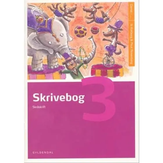 Ib Kokborg Skrivebog 3 – Skråskrift til Dansk i... og Ny Dansk i