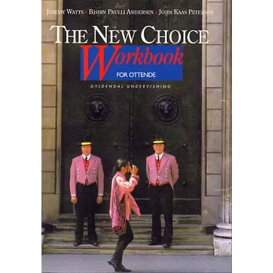 The New Choice for Ottende - Workbook