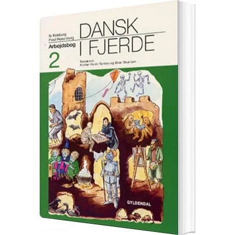 Dansk i fjerde - Ib Kokborg - Arbejdsbog 2