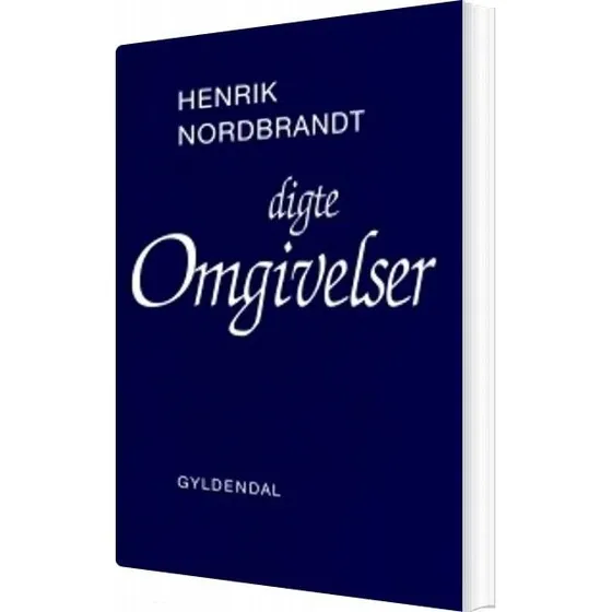 Henrik Nordbrandt - Omgivelser