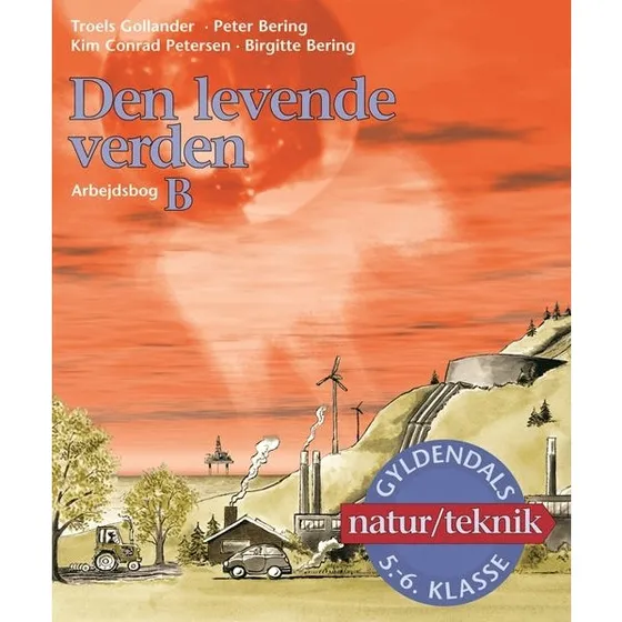 Den Levende Verden 5.-6. klasse - Arbejdsbog B
