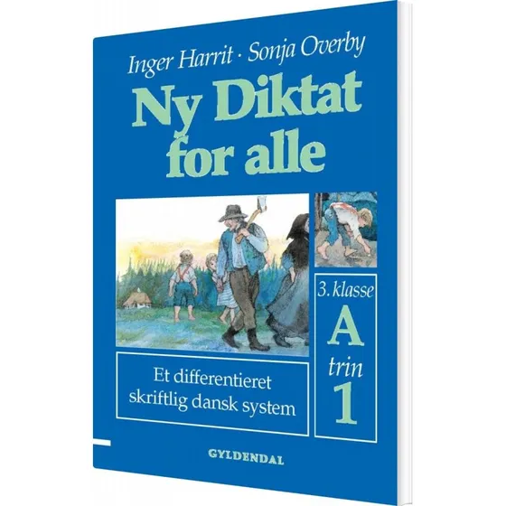 Sonja Overby: Ny Diktat for alle 3. klasse A
