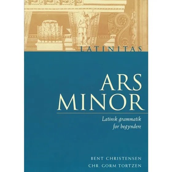 Ars Minor - Latinsk grammatik for begyndere