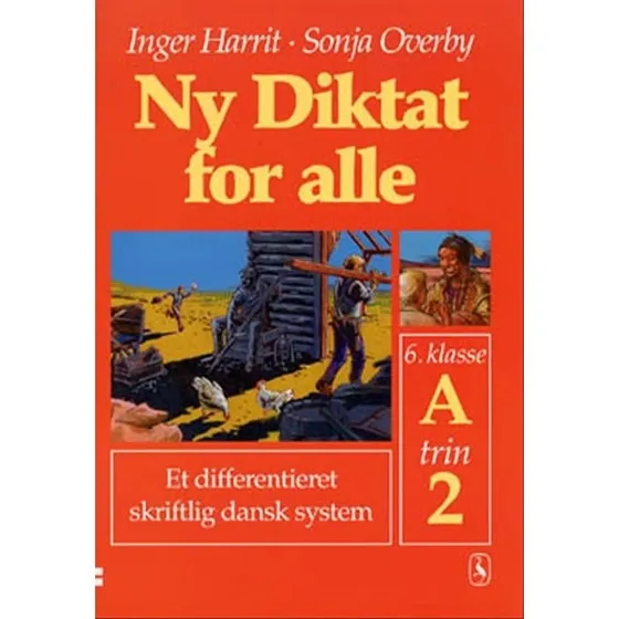 Ny Diktat for alle 6. klasse - A trin 2